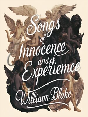 cover image of Songs of Innocence and of Experience